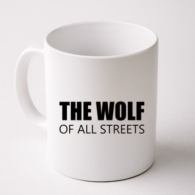 The Wolf of All Streets Coffee Mug