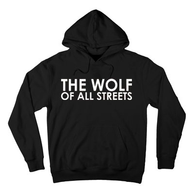 The Wolf of All Streets Classic Logo Hoodie