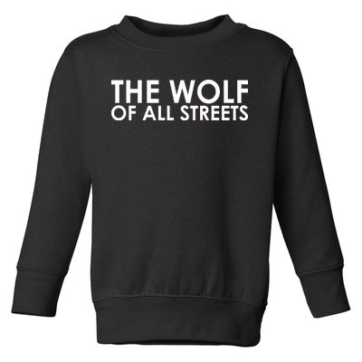 The Wolf of All Streets Classic Logo Toddler Sweatshirt