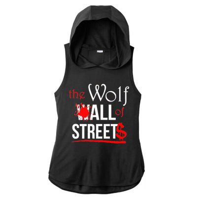 The Wolf of All Streets Wall Street Ladies PosiCharge Tri-Blend Wicking Draft Hoodie Tank