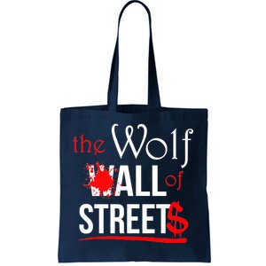 The Wolf of All Streets Wall Street Tote Bag