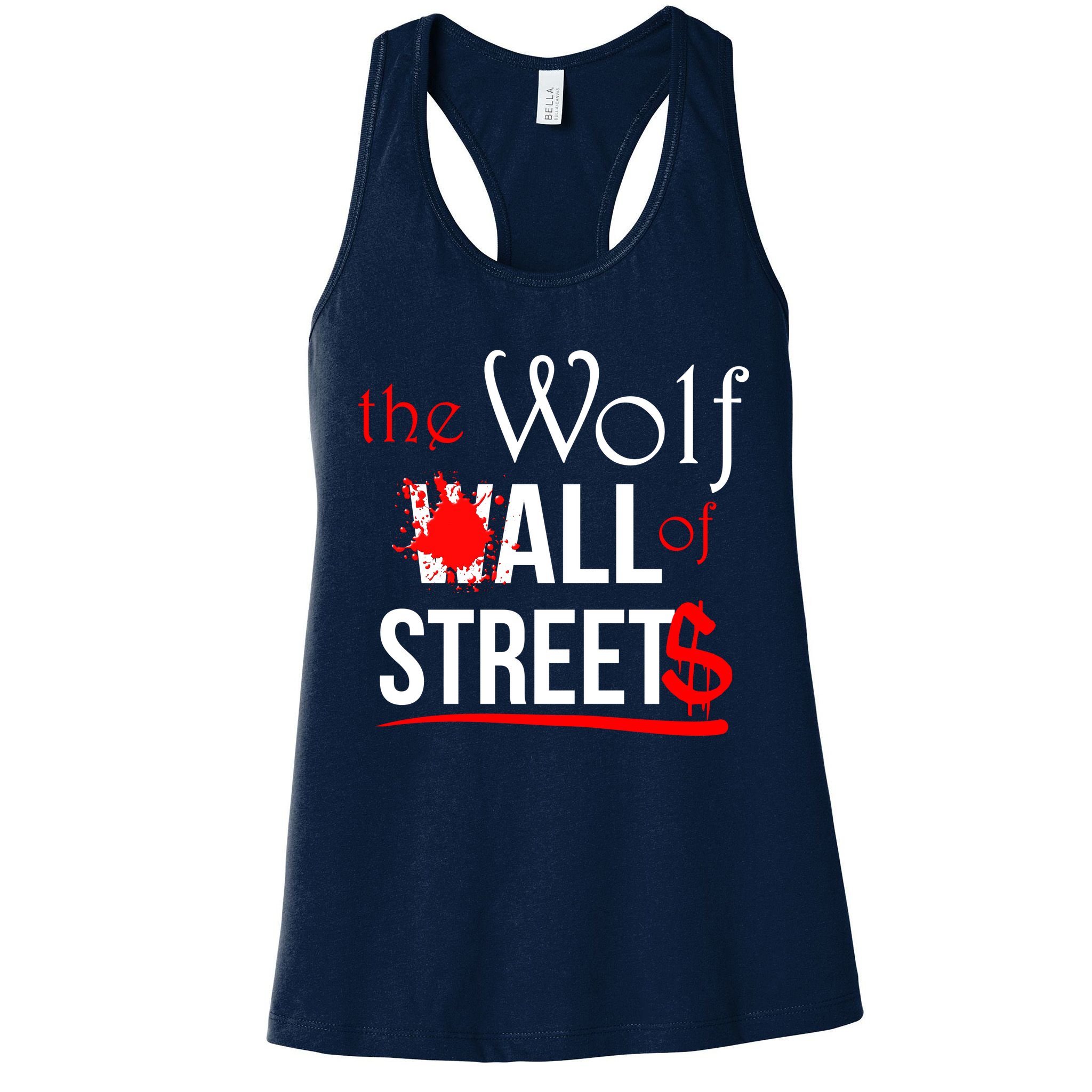 The Wolf of All Streets Wall Street Womens Tank Top