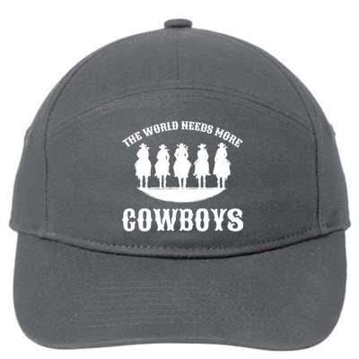 The World Needs More Cowboys 7-Panel Snapback Hat