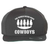 The World Needs More Cowboys Wool Snapback Cap