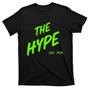 The Hype est. 1978 gift idea T-Shirt