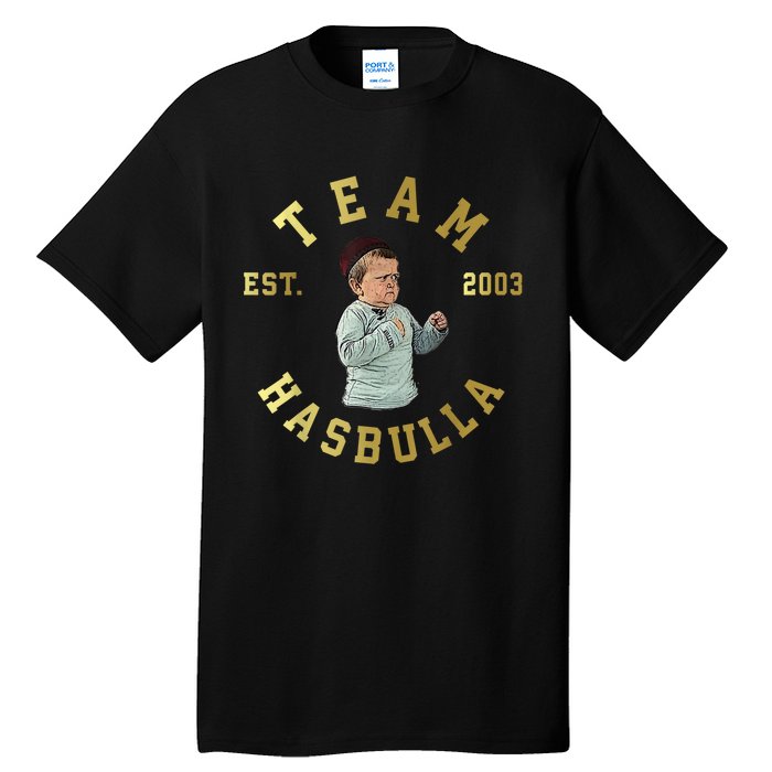 Team Hasbulla Est 2003 Meme Tall T-Shirt