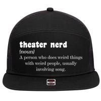 Theater Nerd 7 Panel Mesh Trucker Snapback Hat