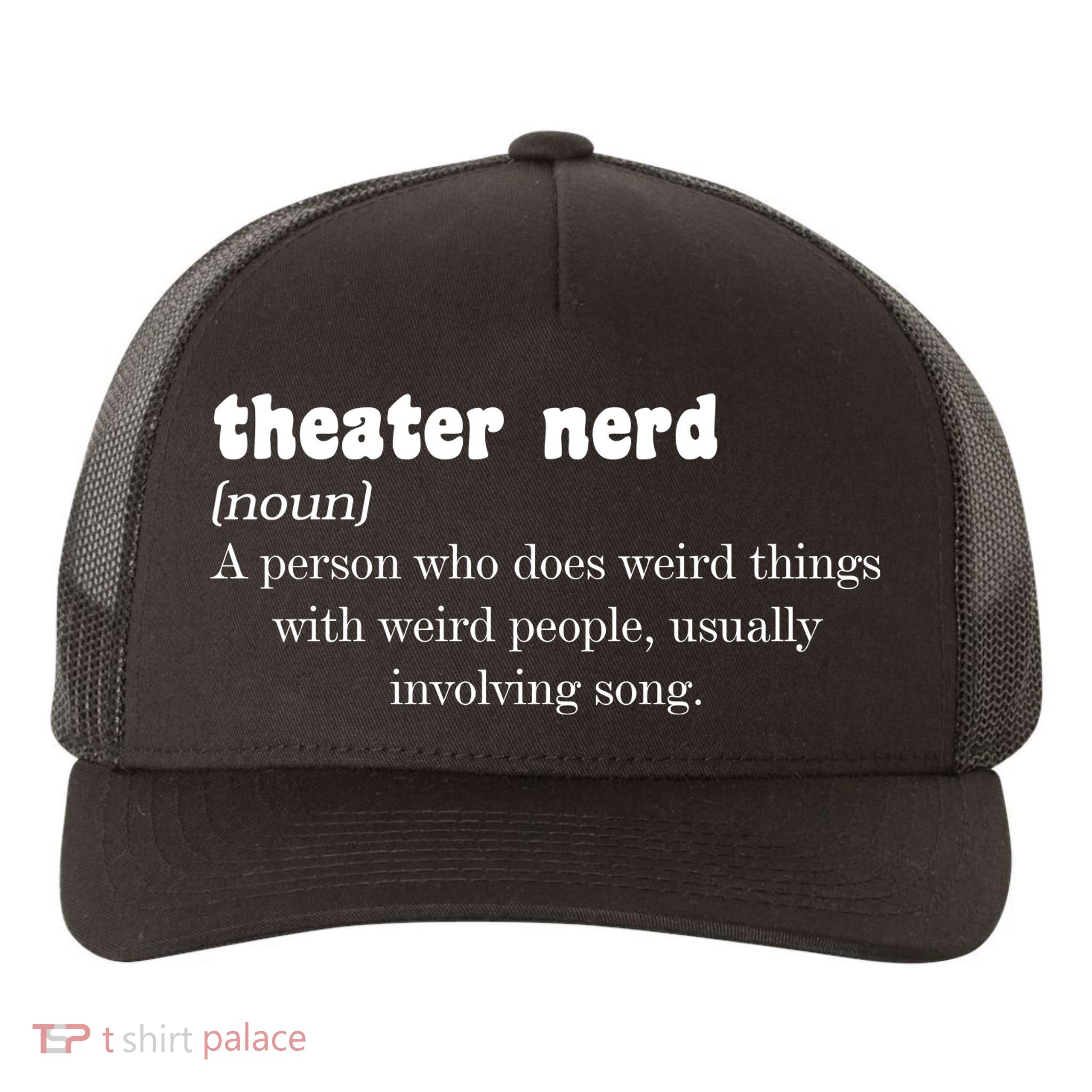 Theater Nerd Yupoong Adult 5-Panel Trucker Hat