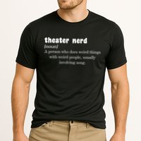 Theater Nerd Performance Shirt