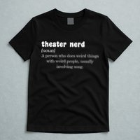 Theater Nerd T-Shirt
