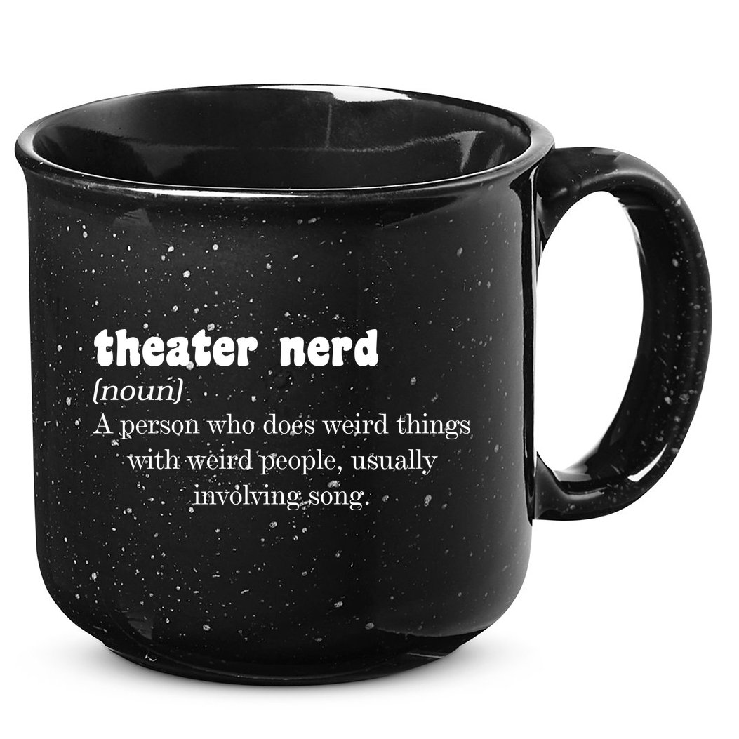 Theater Nerd 15oz Campfire Ceramic Mug
