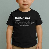 Theater Nerd Toddler T-Shirt