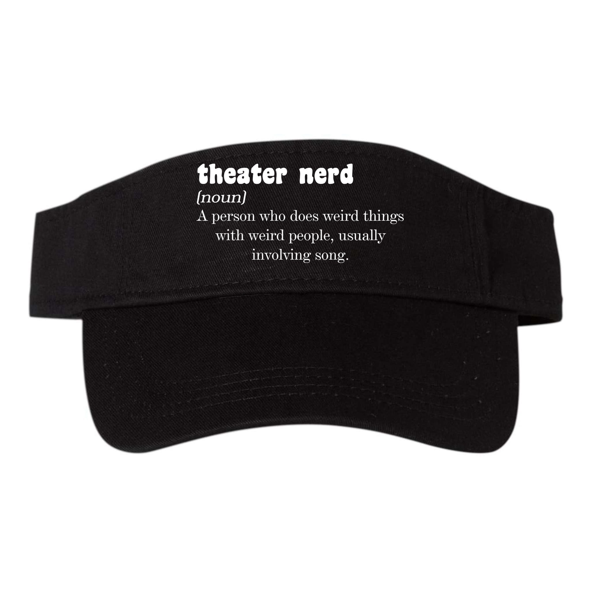Theater Nerd Visor