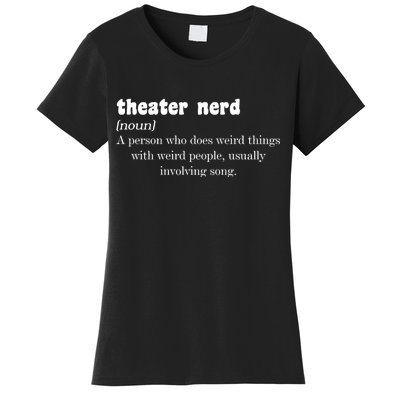 Theater Nerd Women's T-Shirt