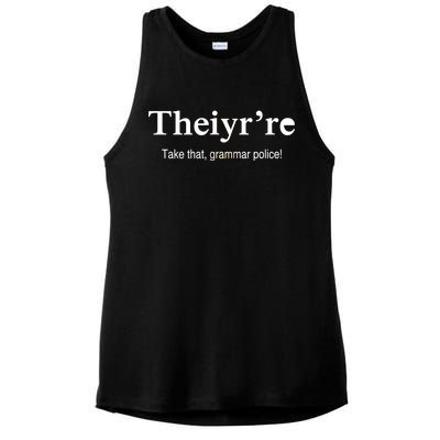 Theiy're Take That Grammar Police Ladies PosiCharge Tri-Blend Wicking Tank