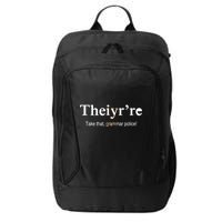 Theiy're Take That Grammar Police City Backpack