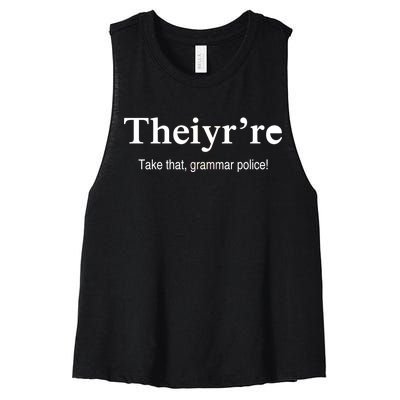 Theiy're Take That Grammar Police Women's Racerback Cropped Tank