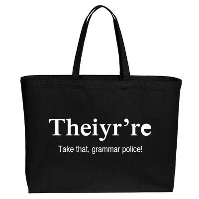 Theiy're Take That Grammar Police Cotton Canvas Jumbo Tote