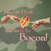 Then God Said Let There Be Bacon Legacy Tie Dye Trucker Hat