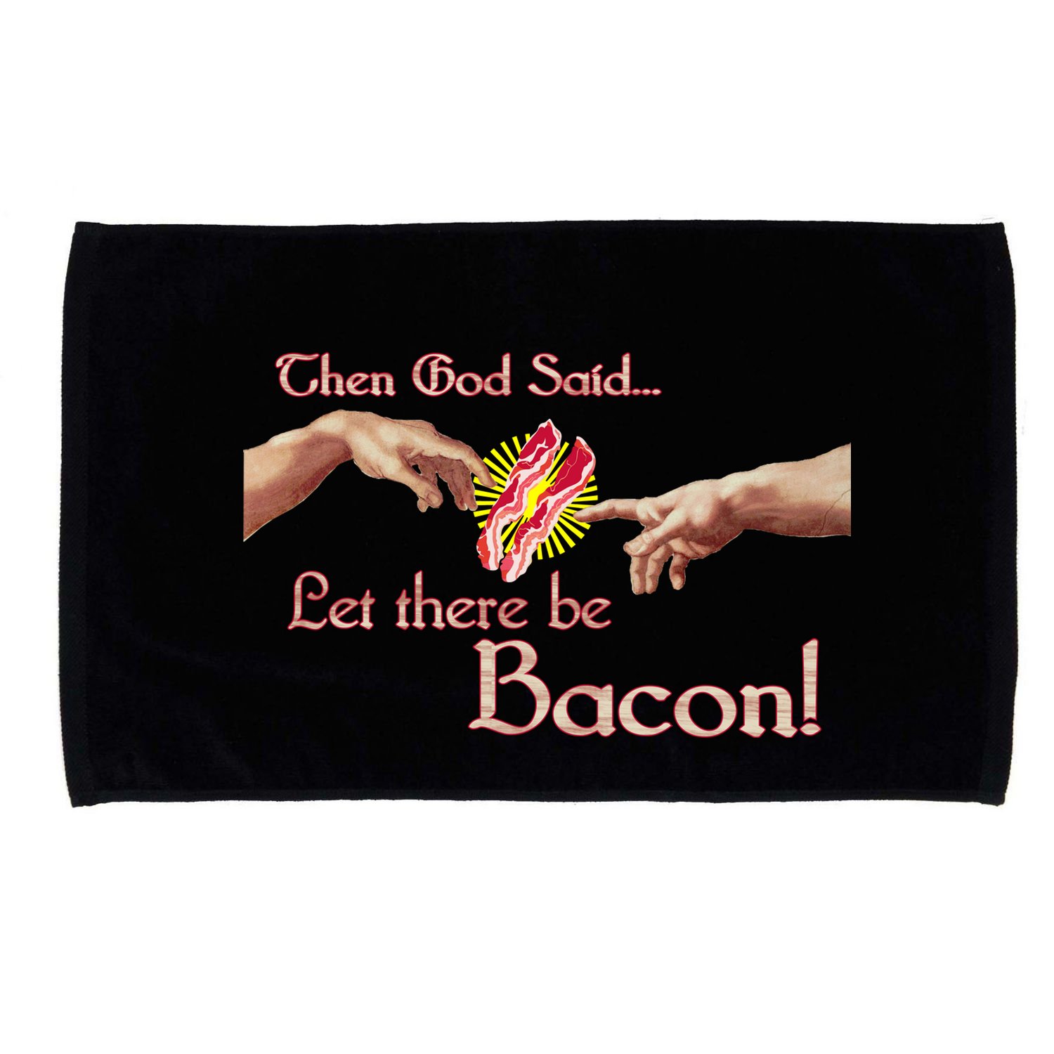 Then God Said Let There Be Bacon Microfiber Hand Towel