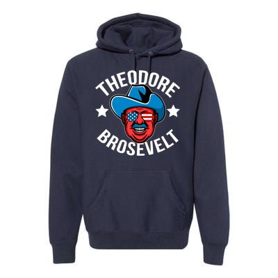 Theodore Brosevelt Premium Hoodie