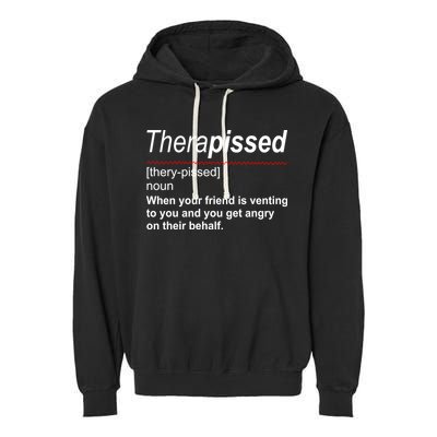 Therapissed Funny Definition Garment-Dyed Fleece Hoodie