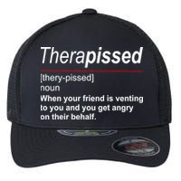 Therapissed Funny Definition Flexfit Unipanel Trucker Cap