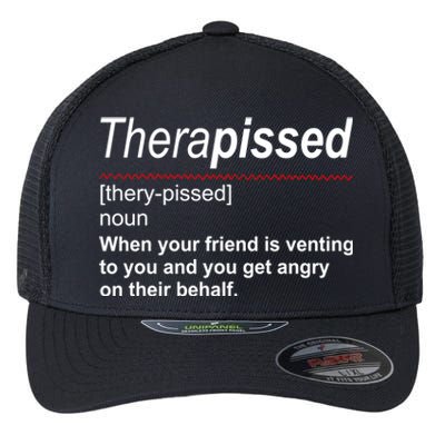 Therapissed Funny Definition Flexfit Unipanel Trucker Cap