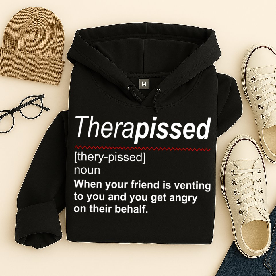 Therapissed Funny Definition Hoodie