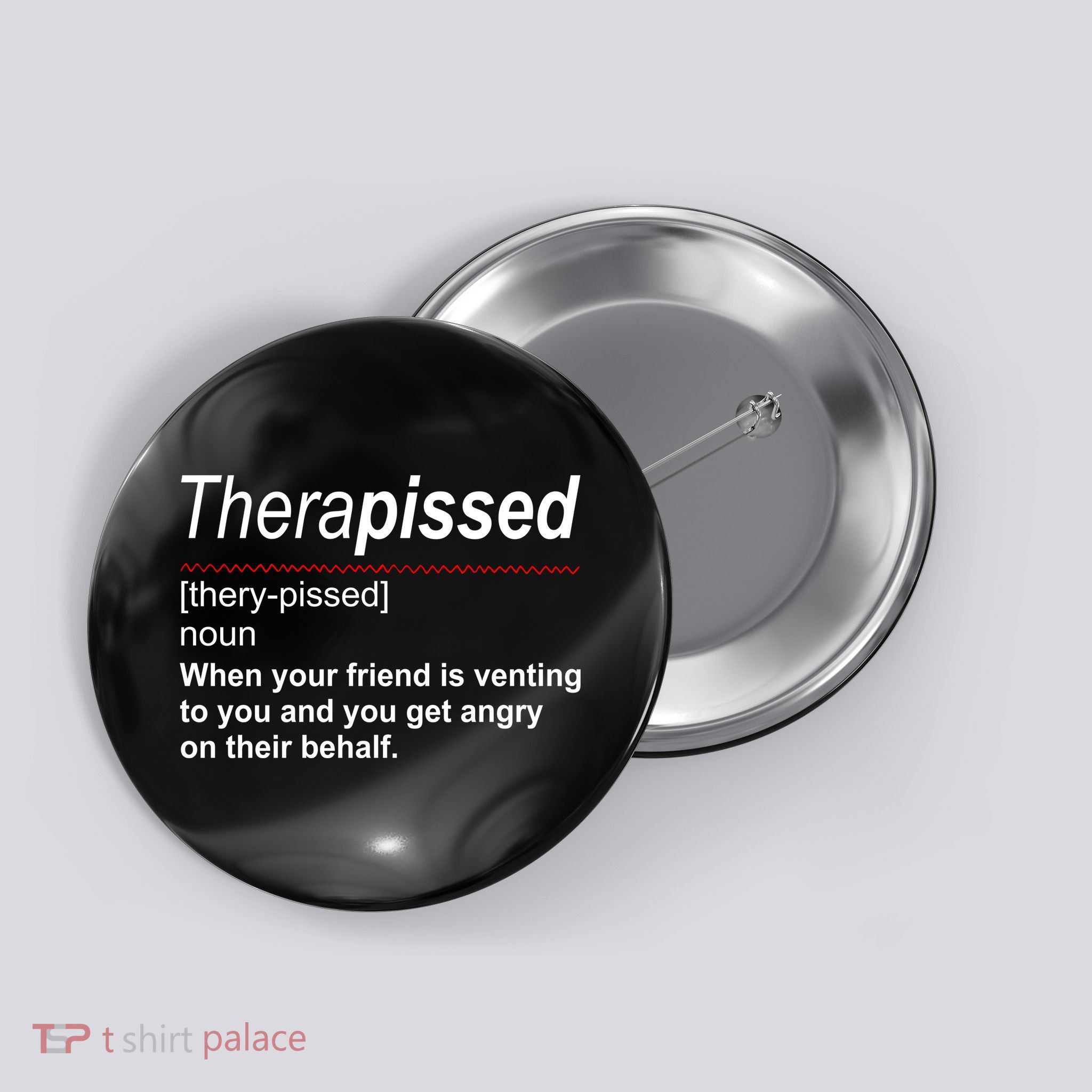 Therapissed Funny Definition Button