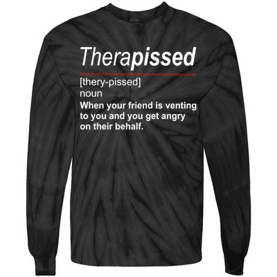 Therapissed Funny Definition Tie-Dye Long Sleeve Shirt