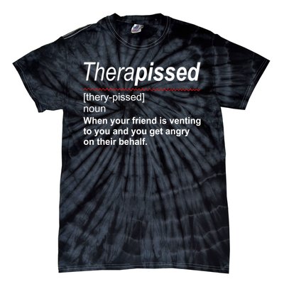 Therapissed Funny Definition Tie-Dye T-Shirt