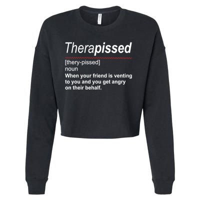 Therapissed Funny Definition Cropped Pullover Crew