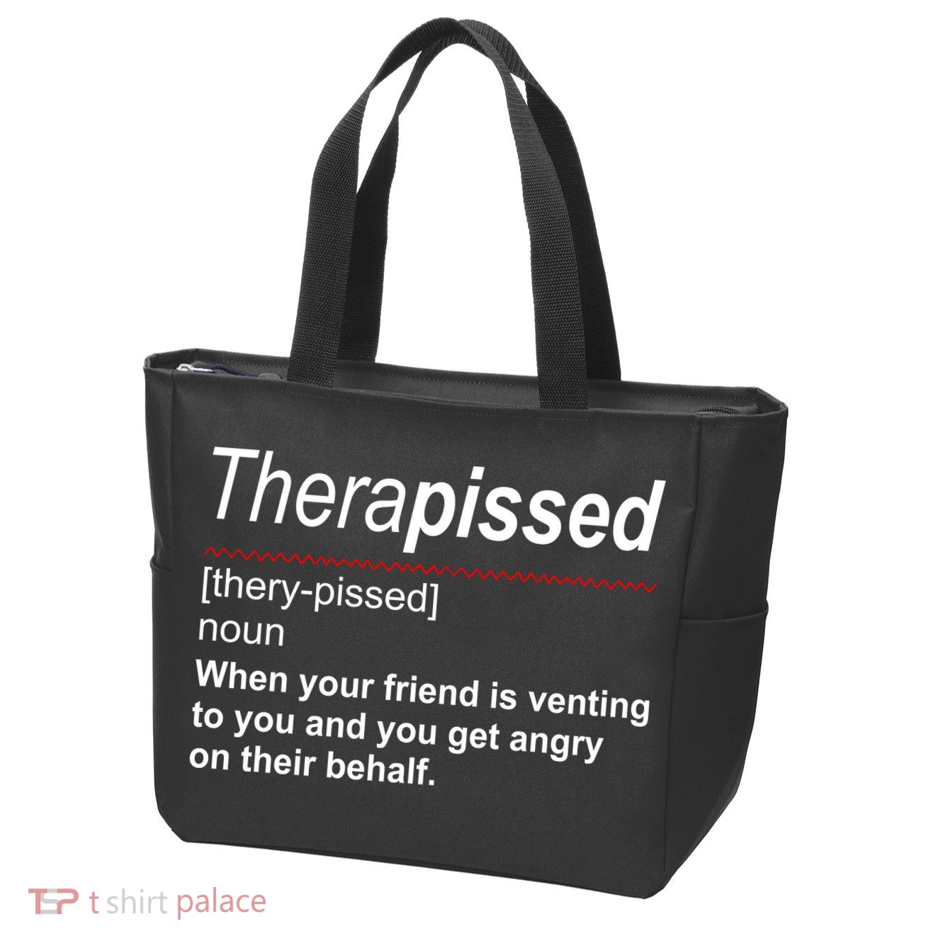 Therapissed Funny Definition Zip Tote Bag