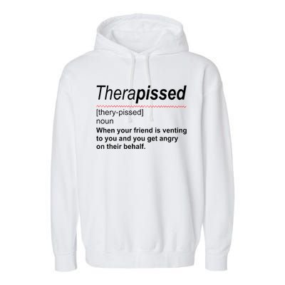 Therapissed Funny Definition Garment-Dyed Fleece Hoodie