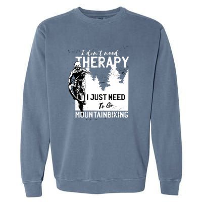 Therapy Mountain Biking Garment-Dyed Sweatshirt