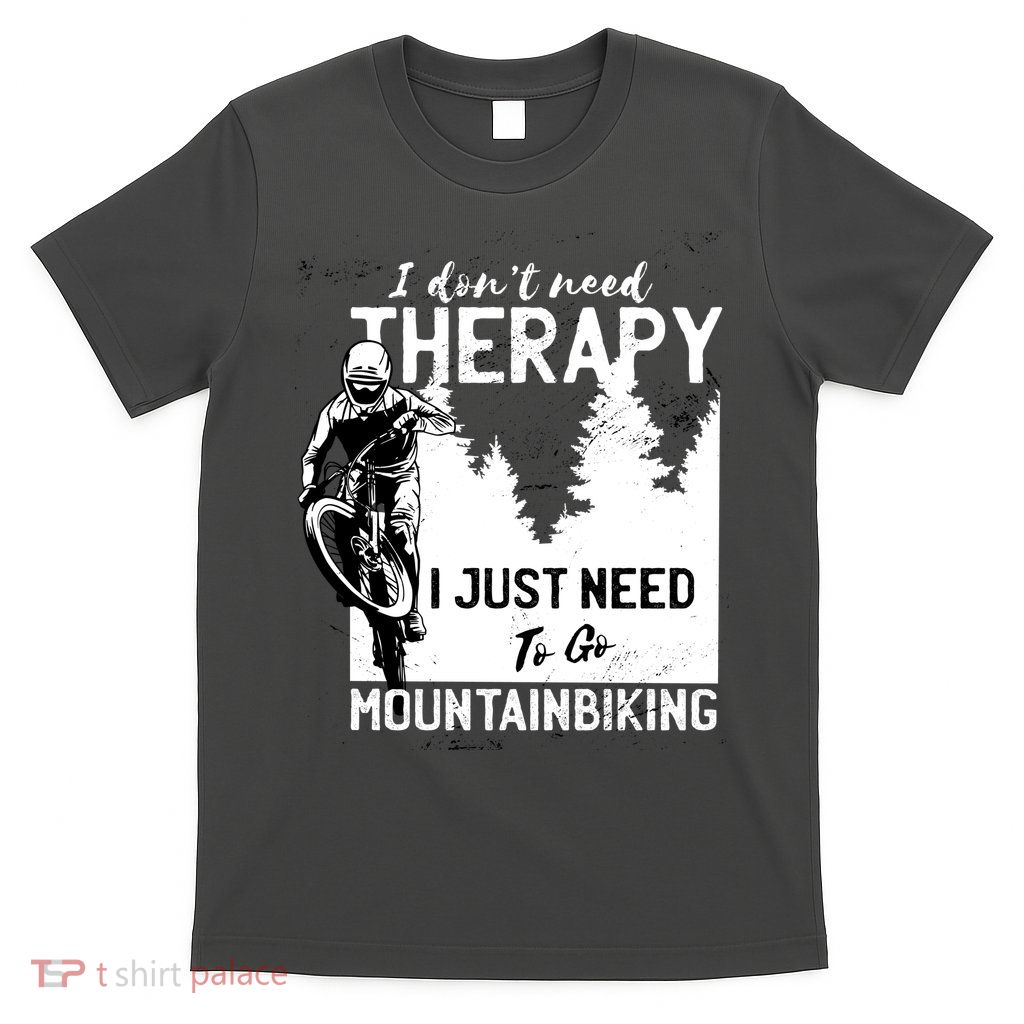 Therapy Mountain Biking T-Shirt