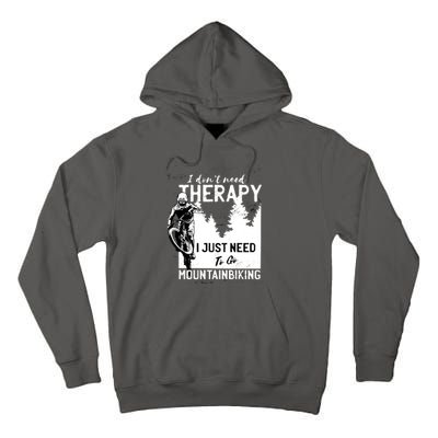 Therapy Mountain Biking Tall Hoodie