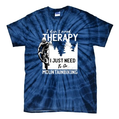 Therapy Mountain Biking Tie-Dye T-Shirt