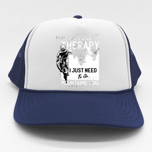 Therapy Mountain Biking Trucker Hat