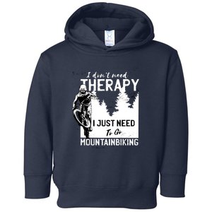 Therapy Mountain Biking Toddler Hoodie