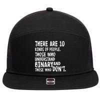 There Are 10 Kind of People Binary 7 Panel Mesh Trucker Snapback Hat