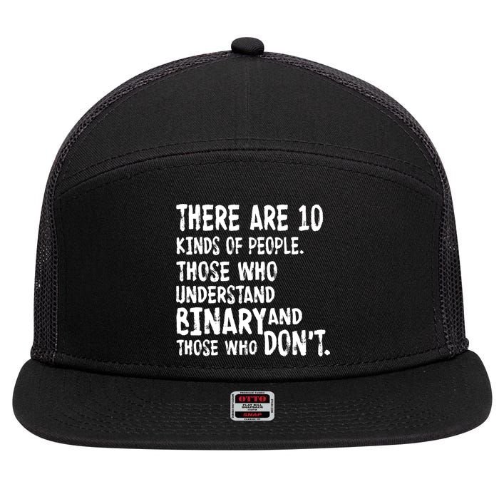 There Are 10 Kind of People Binary 7 Panel Mesh Trucker Snapback Hat