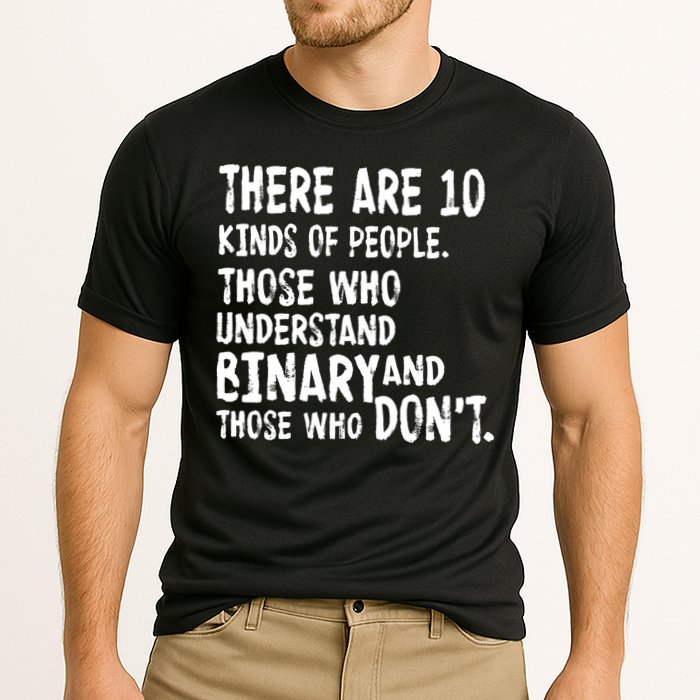 There Are 10 Kind of People Binary Cooling Performance Crew T-Shirt
