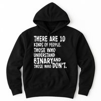 There Are 10 Kind of People Binary Hoodie