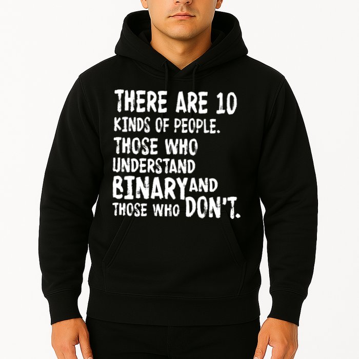 There Are 10 Kind of People Binary Hoodie