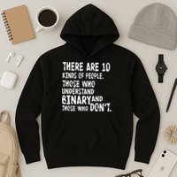 There Are 10 Kind of People Binary Hoodie