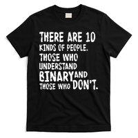 There Are 10 Kind of People Binary T-Shirt