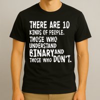 There Are 10 Kind of People Binary T-Shirt