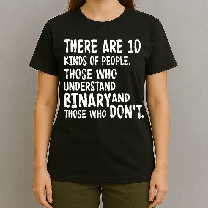 There Are 10 Kind of People Binary T-Shirt